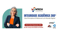 live "Integridade Acadêmica 360°: Dos Princípios à Prática em um Mundo Digital"