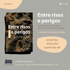 entre risos e perigos