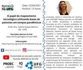 Webinário: "O papel do mapeamento tecnológico utilizando bases de patentes em tempos pandêmicos"