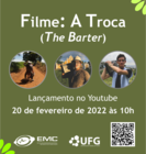 filme-a-troca-the-barter-instagram-emc-ufg-2022