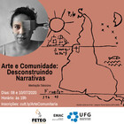 Arte e Comunidade: Desconstruindo Narrativas