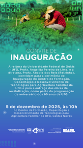 inauguração do Centro de Formação, Capacitação e Desenvolvimento de Tecnologias para a Agricultura Familiar