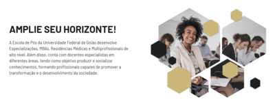 Confira os cursos com inscrições abertas na Escola de Pós UFG