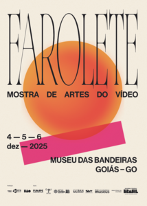 FAROLETE – Mostra de Artes do Vídeo