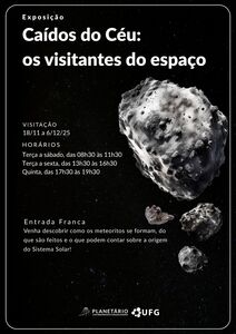 exposição “Caídos do Céu: os visitantes do espaço”