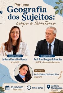 mesa-redonda “Por uma Geografia dos sujeitos: corpo e território”