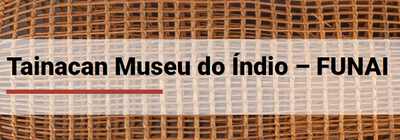 Museu do índio Museu do índio