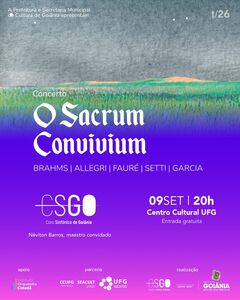 “O Sacrum Convivium” com o Coro Sinfônico de Goiânia