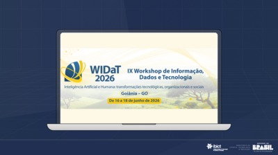 IX Workshop de Informação, Dados e Tecnologia (WIDaT)