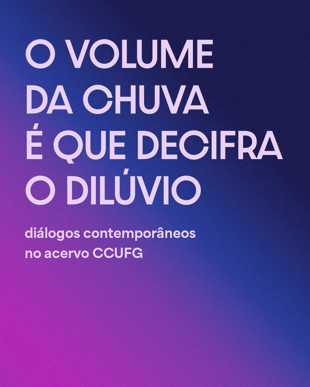 Mostra O volume da chuva