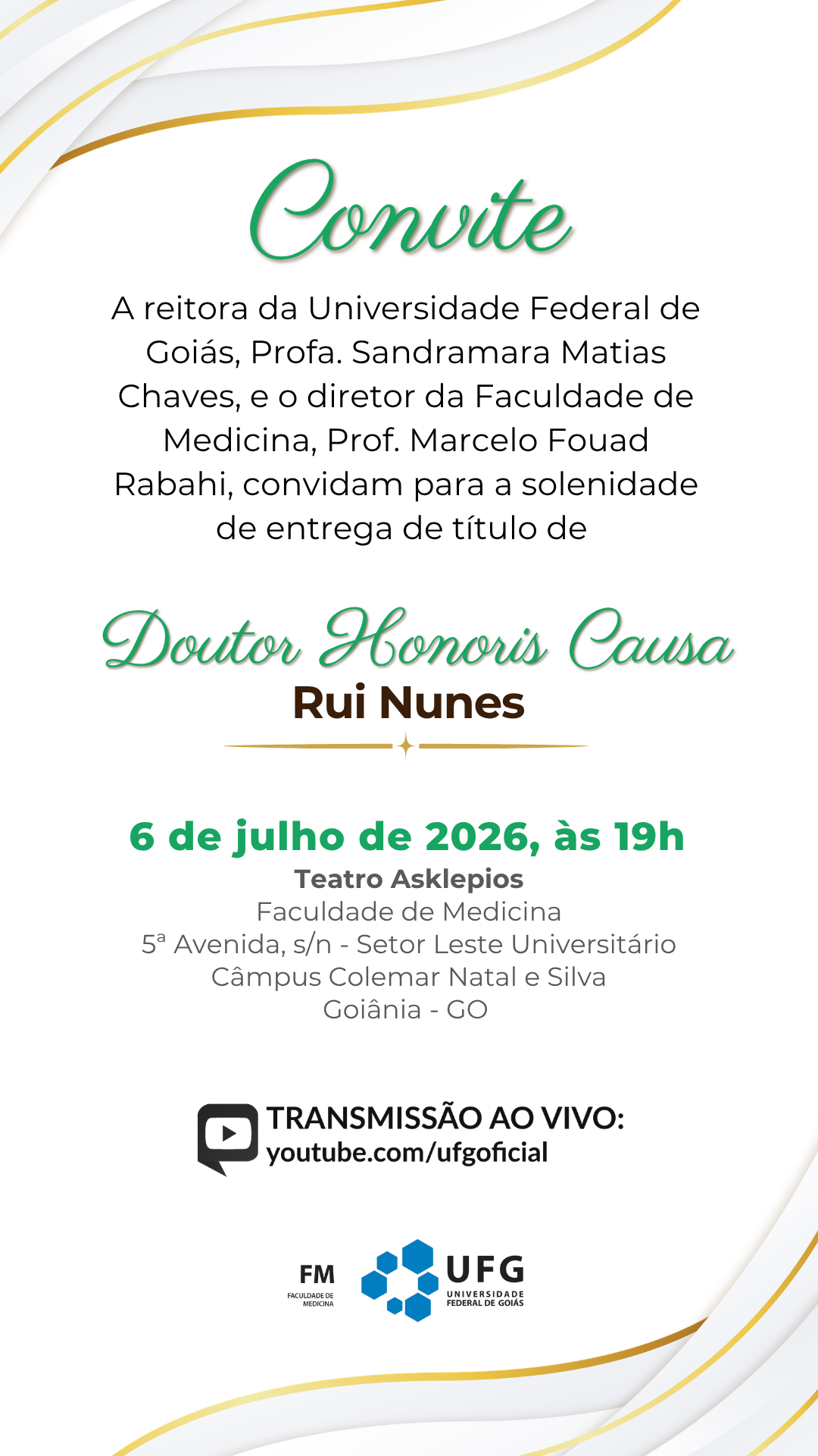 Entrega de título Doutor Honoris Causa ao professor da Faculdade de Medicina  Rui Nunes