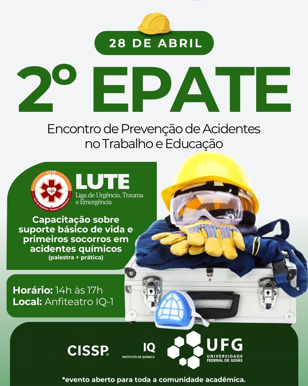 2º EPATE- Encontro de Prevenção de Acidentes no Trabalho e Educação