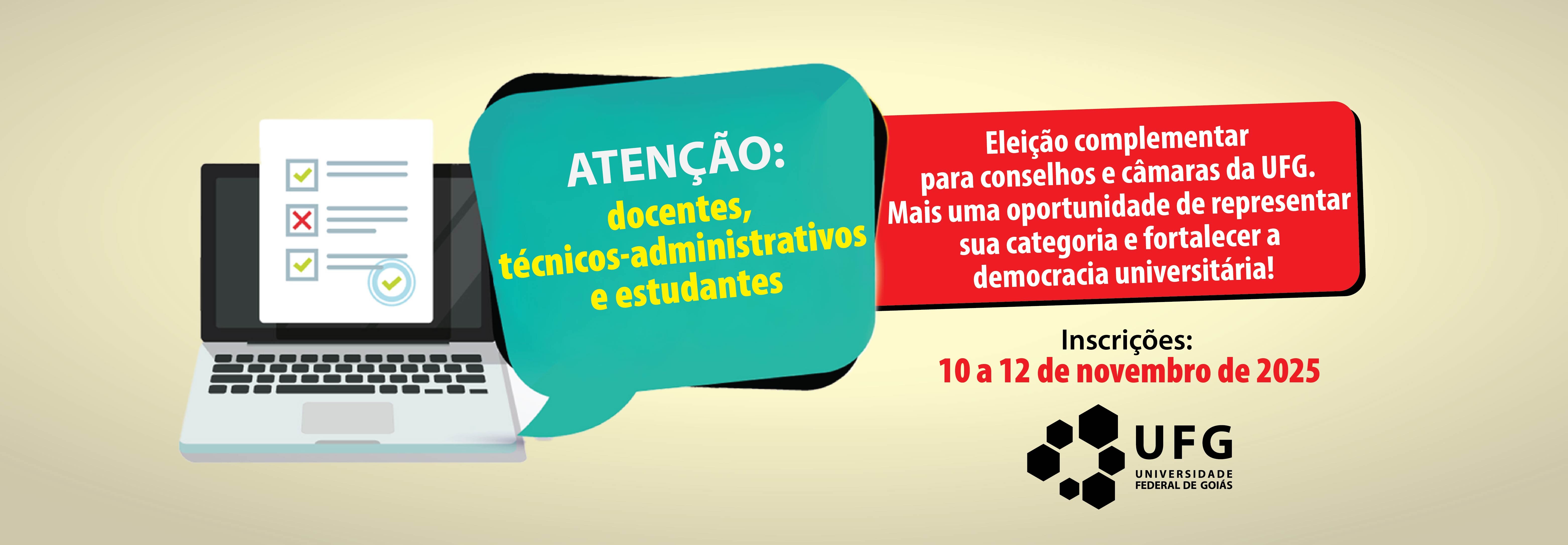 _banner_-_Eleiçao_complementar__Conselhos_e_Câmaras_da_UFG