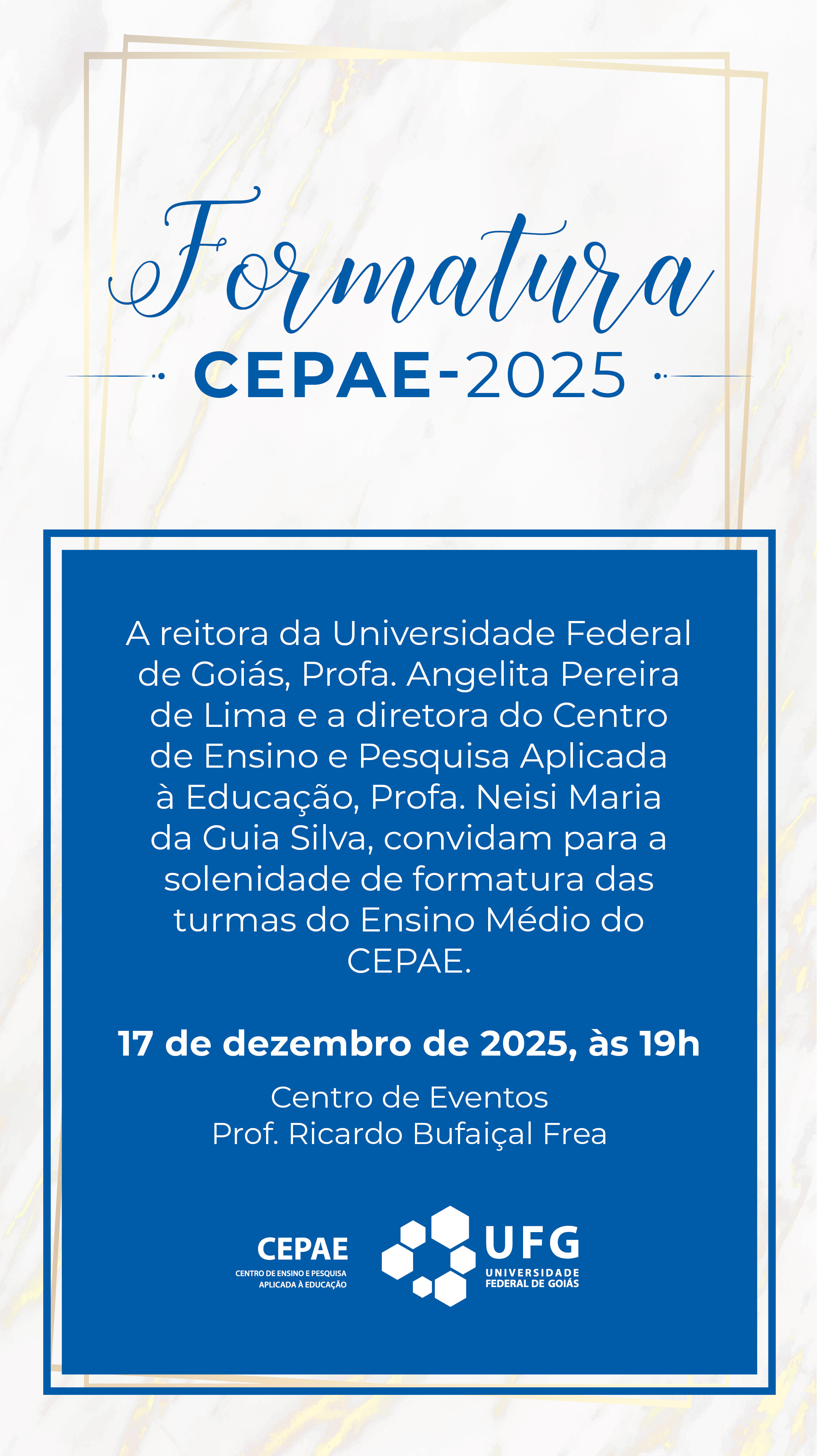 cerimônia de formatura do CEPAE