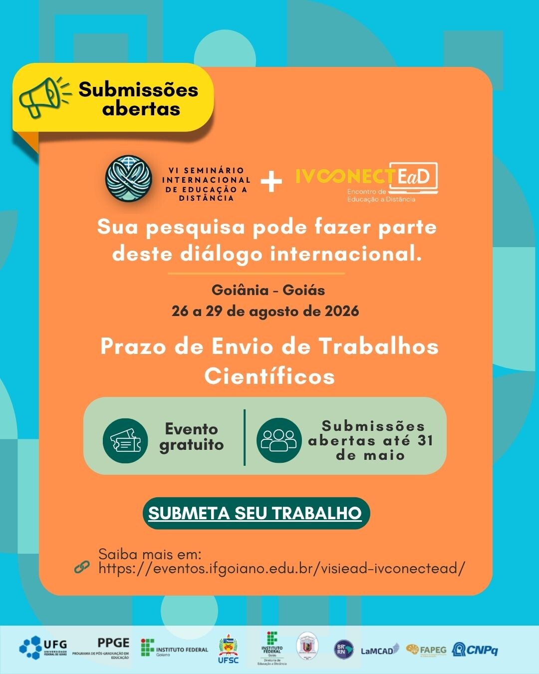 VI Seminário Internacional de Educação a Distância / IV Conect EaD IF Goiano