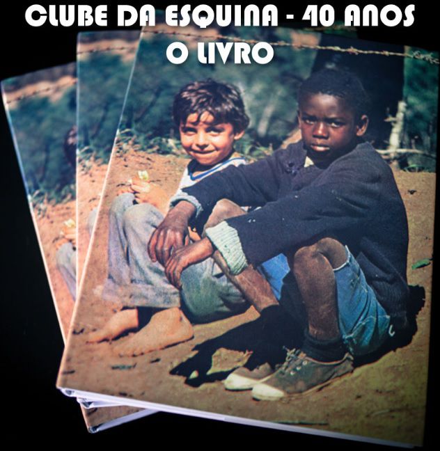 Clube da esquina 40 anos