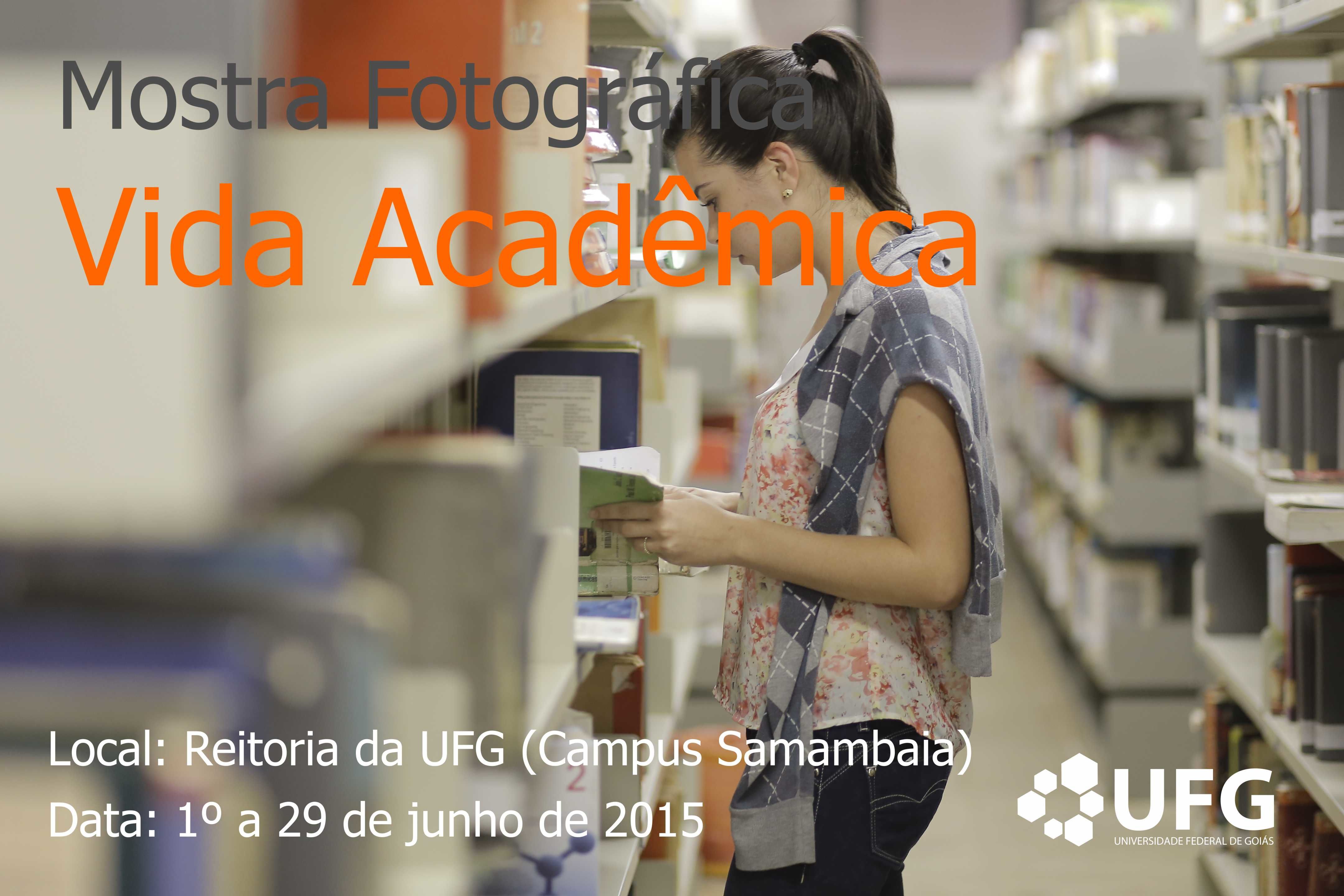 Mostra Fotográfica Vida Acadêmica