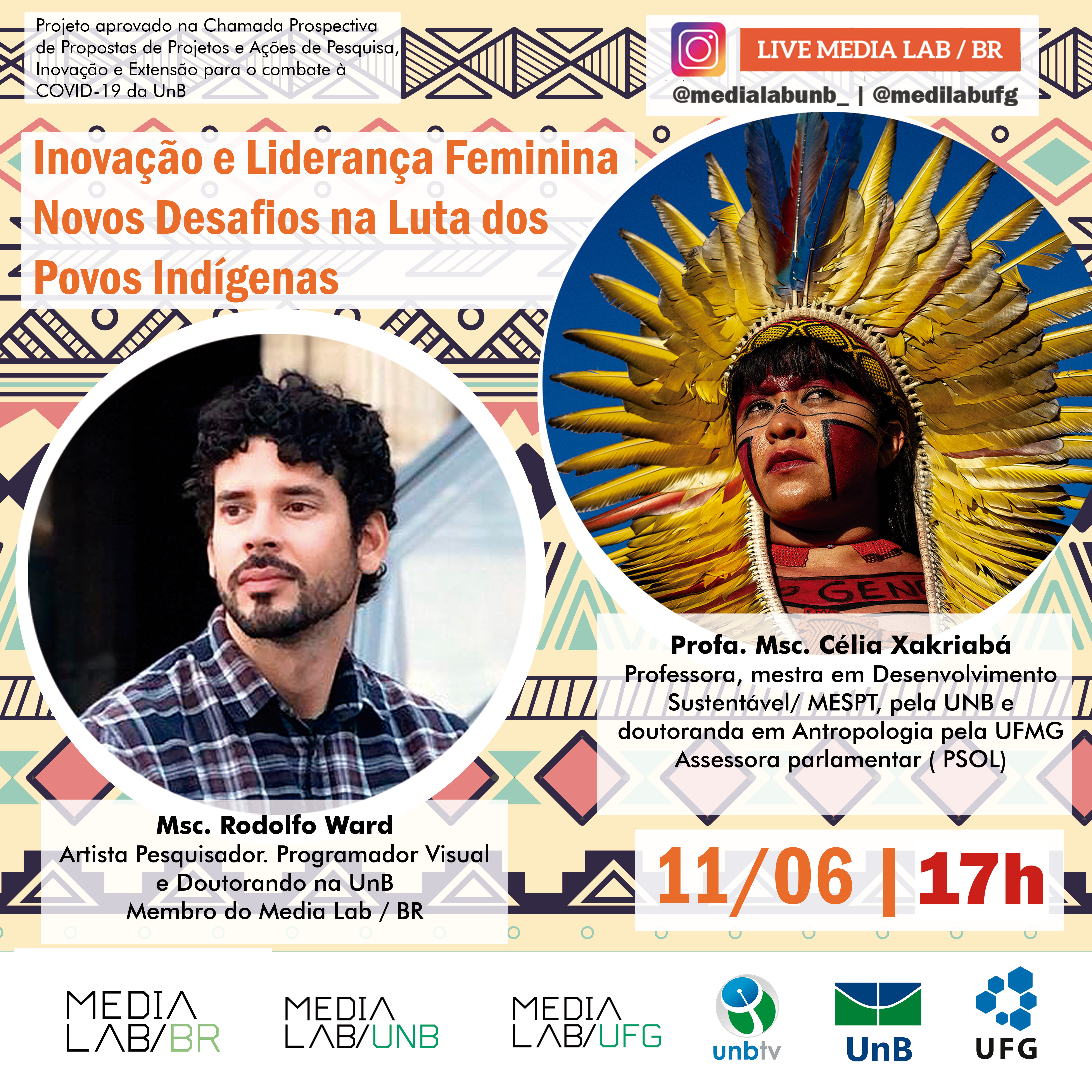 Arte e Inovação em Tempos de Pandemia - Inovação e Liderança Feminina: novos desafios na luta dos povos Indígenas