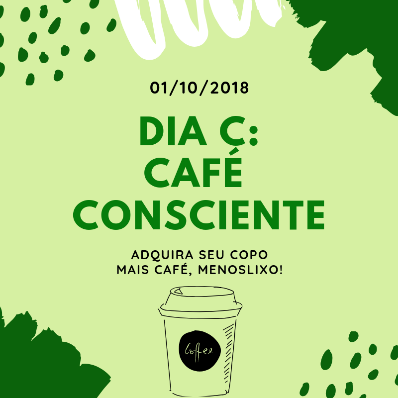 Dia C: Café Consciente
