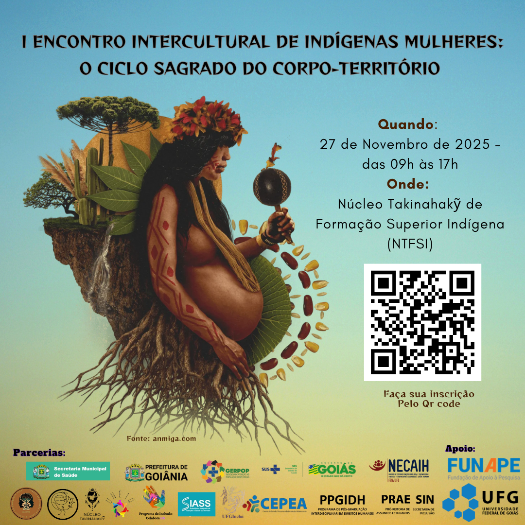 I Encontro Intercultural de Indígenas Mulheres O Ciclo Sagrado do Corpo-Território 2