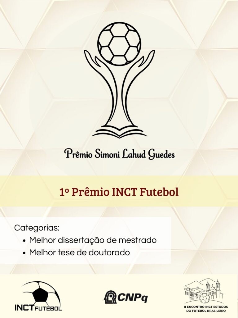 Prêmio Simoni Lahud Guedes seleciona melhores pesquisas sobre futebol