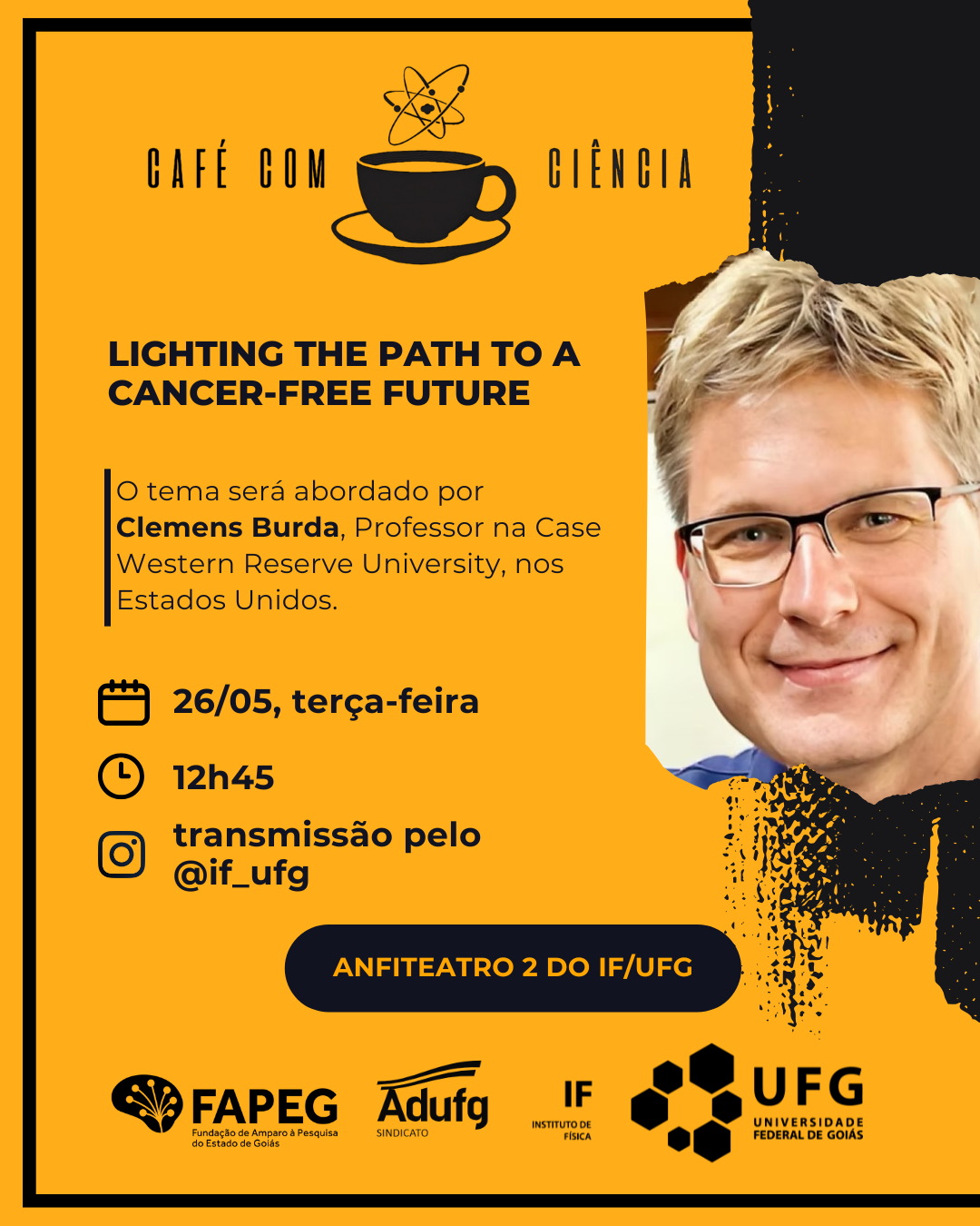 Café com Ciência – “Lighting the Path to a Cancer-free Future”