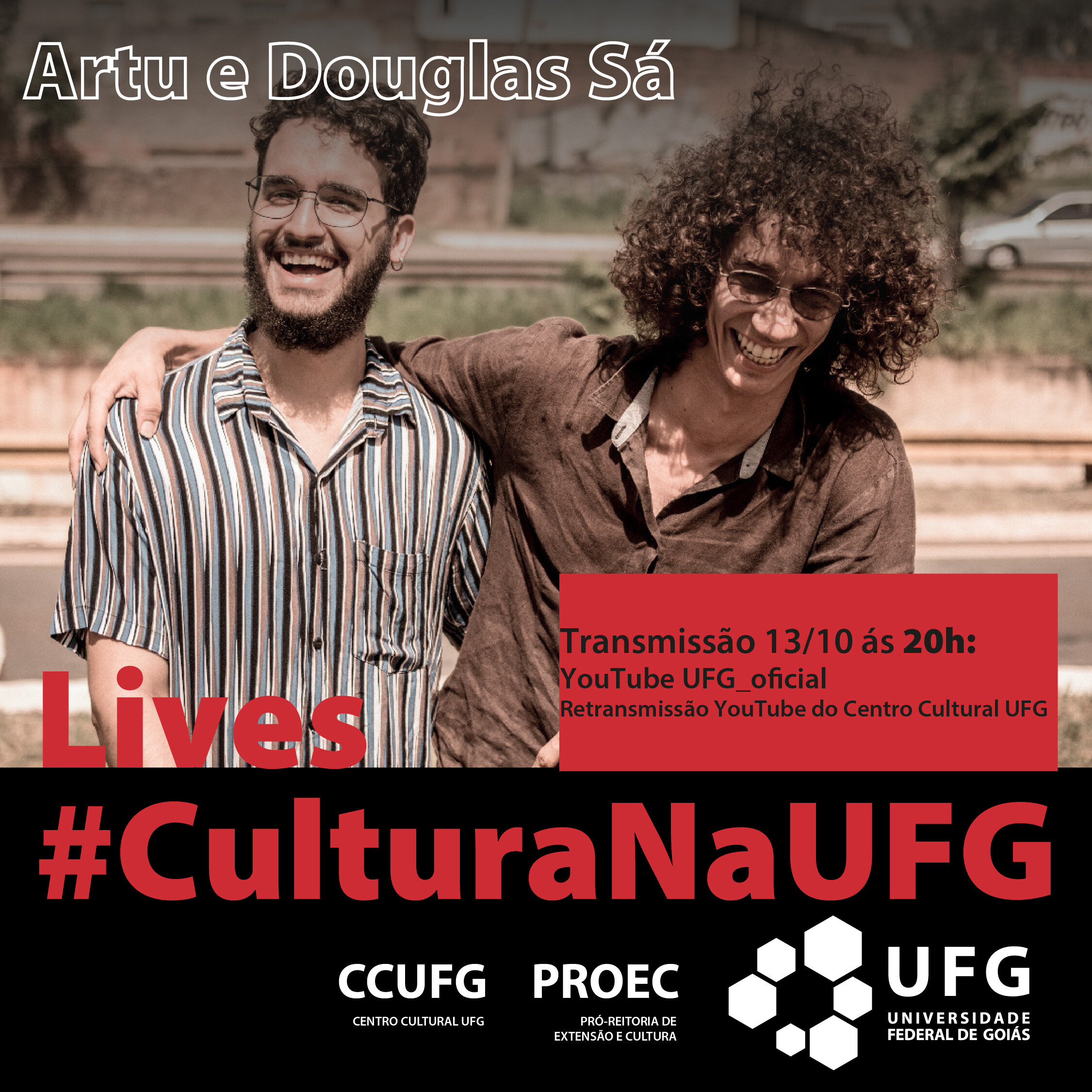 Lives_#culturanaufg__Artu_e_Douglas_Sá__1080x1080px.jp