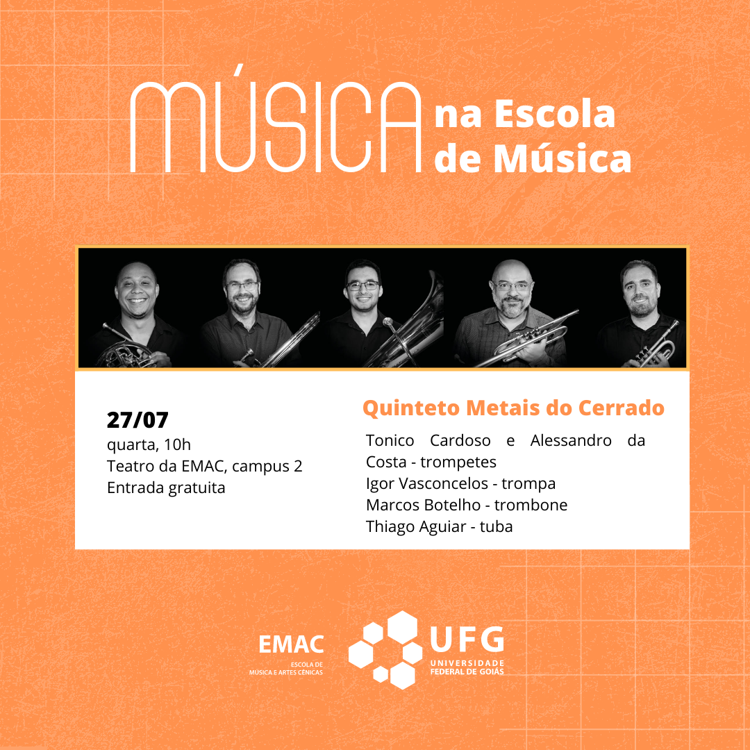 Música na Escola de Música 2022 - quinteto metais do cerrado