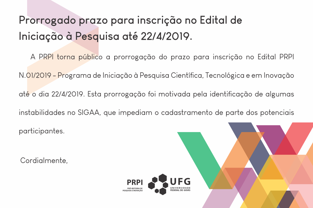 Prorrogação do prazo para inscrição no Edital de Iniciação à Pesquisa