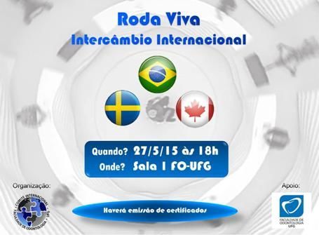 Roda Viva: Intercâmbio Internacional 