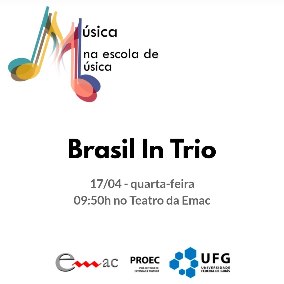 Música na Escola de Música - Grupo Brasil In Trio Divulgação