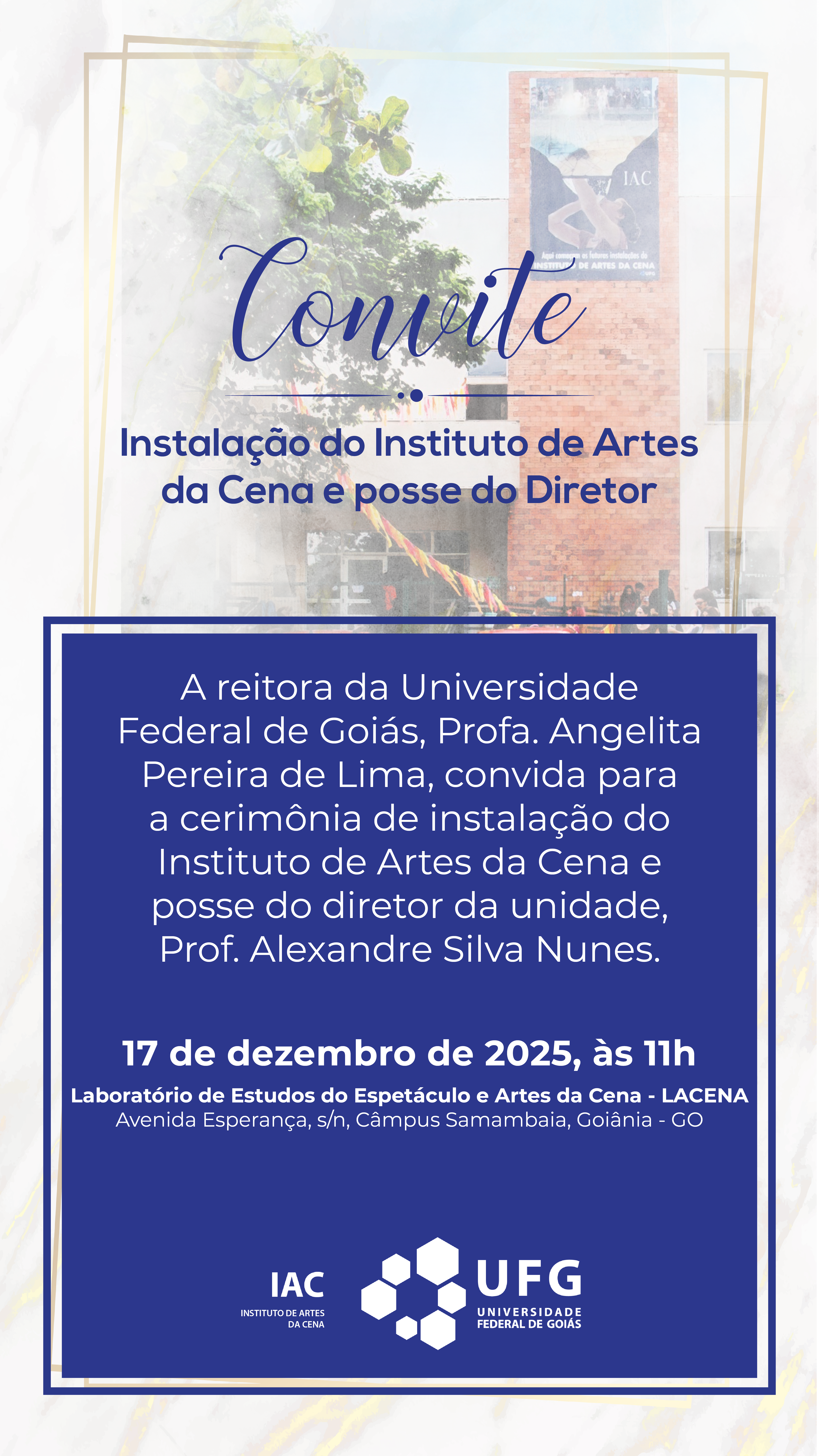Instalação do Instituto de Artes da Cena