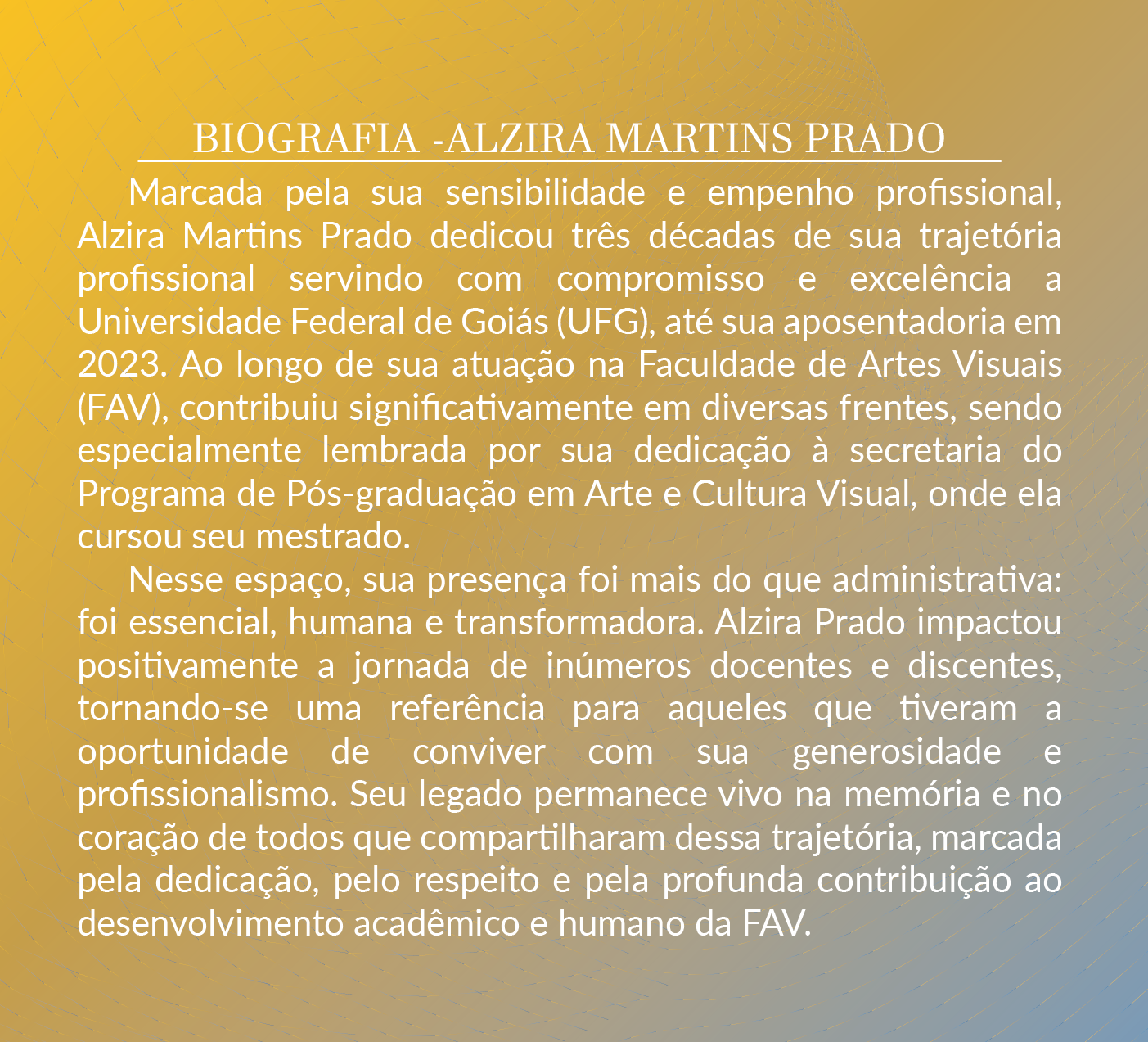 Cerimônia de Entrega de título emérito para a Técnica Administrativa Alzira Martins Prado bio