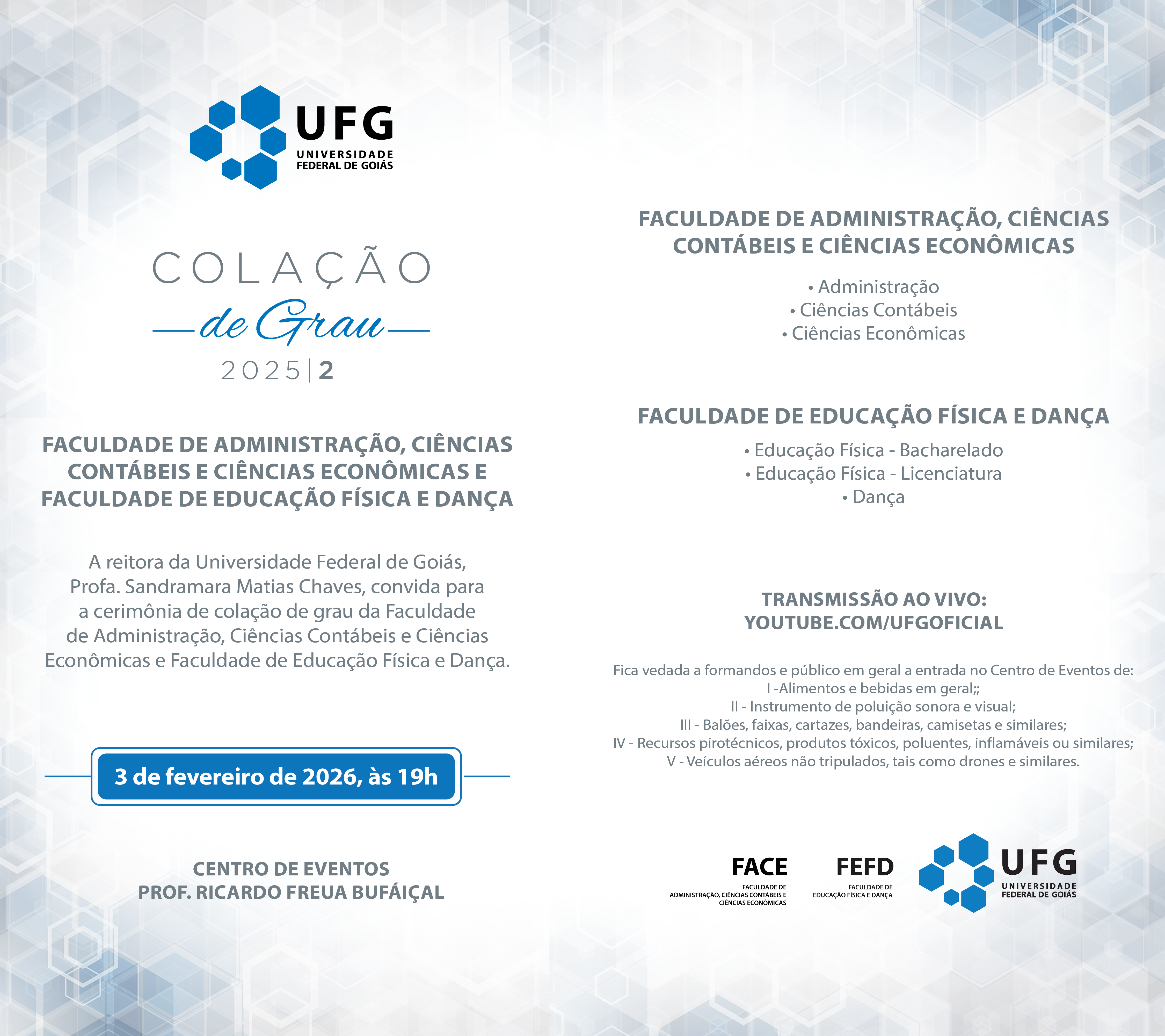 cerimônia de colação de grau da FACE, FEFD 2026