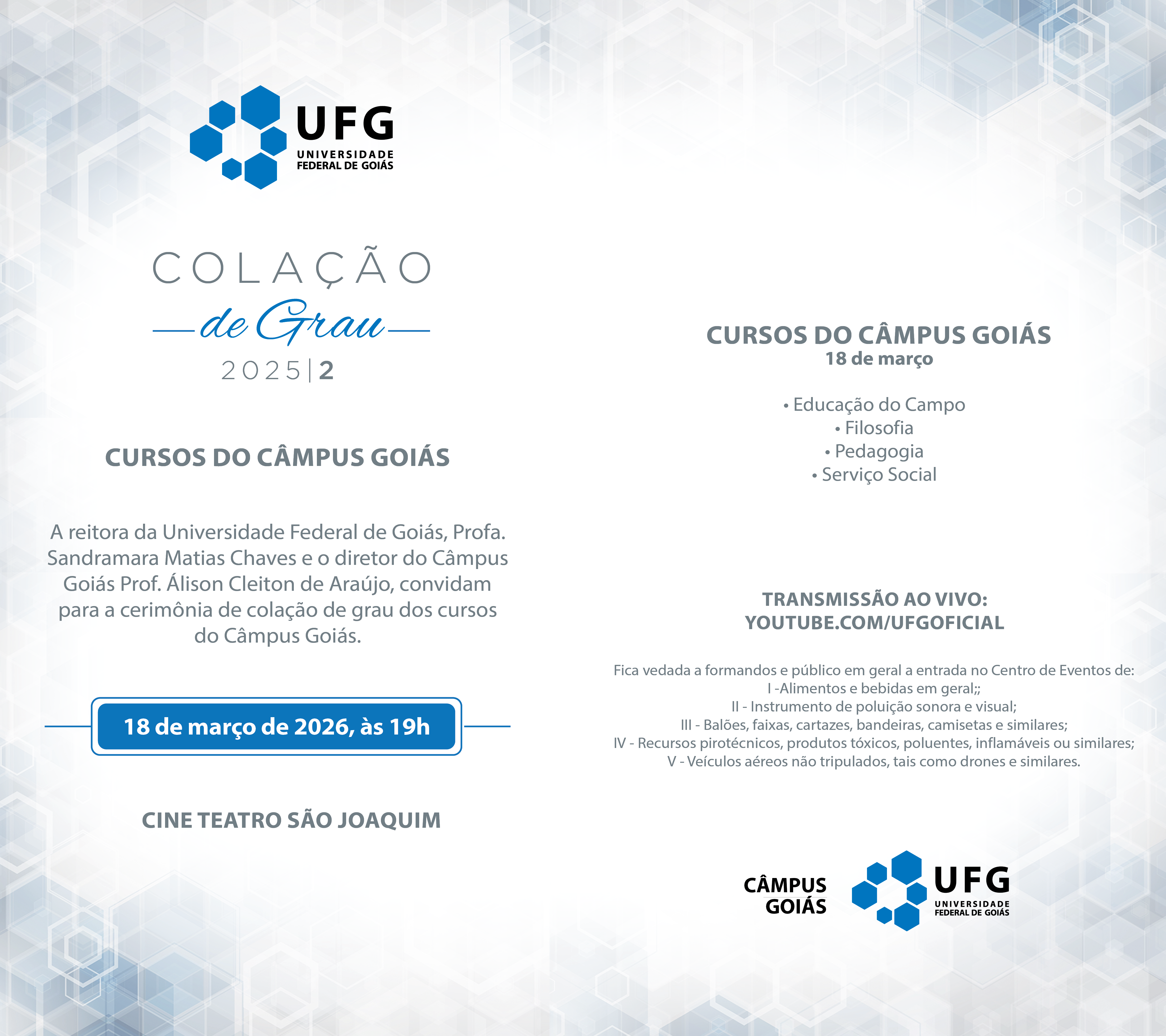 Colação de grau 2025/2: Educação do Campo, Filosofia, Pedagogia e Serviço Social - Câmpus Goiás