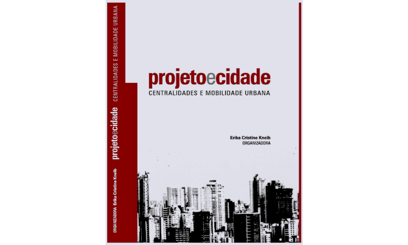  Érika Kneib lança livro sobre mobilidade urbana