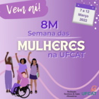 8M - Semana das Mulheres na UFCAT
