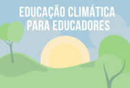 Curso Educação Climática para Educadores