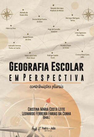 Geografia Escolar em Perspectiva: contribuições plurais
