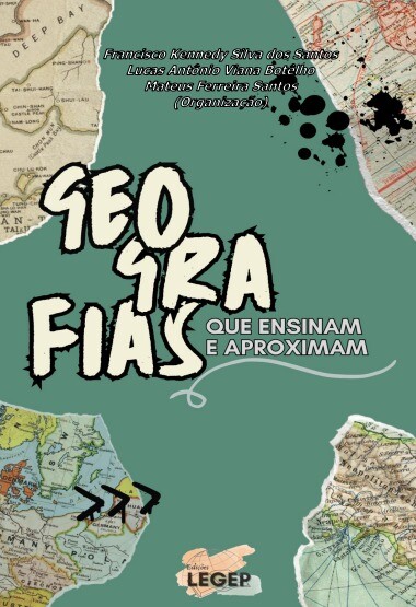 Geografias que ensinam e aproximam