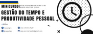 Gestão do Tempo e Produtividade Pessoal