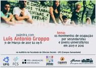 Palestra os movimentos de ocupação por secundaristas