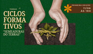 banner convite ciclo formativo terras. Arte verde com mão plantando escrito: terras: ciclos formativos "semeadudras do terras" 11/06 às 19h