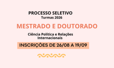 banner com fundo rosa claro escrito: processo seletivo turmas 2026
mestrado e doutorado, ciência política e relações internacionais, inscrições de 26 de agosto a 19 de setembro