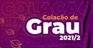 Colação de grau 2021-2