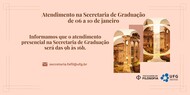 Horário da Secretaria de Graduação jan