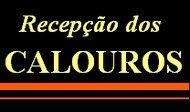 Recepção dos Calouros