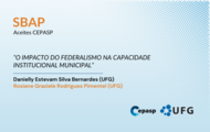 “O IMPACTO DO FEDERALISMO NA CAPACIDADE INSTITUCIONAL MUNICIPAL”