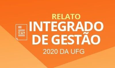 Relato Integrado de Gestão 2020 da UFG