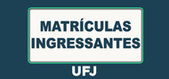 MATRÍCULAS INGRESSANTES